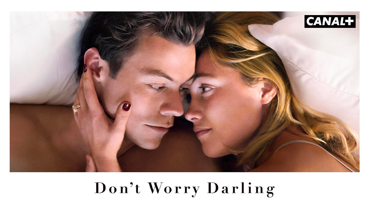 


Don’t Worry Darling



