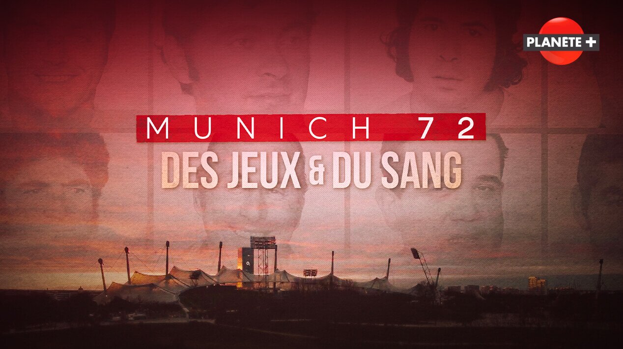 Munich 72 : des jeux et du sang